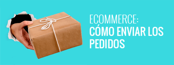 Cómo enviar los pedidos