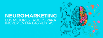 Neuromarketing Los Mejores Trucos Para Incrementar Las Ventas