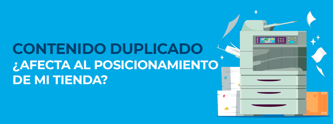 Contenido Duplicado Afecta Al Posicionamiento De Mi Tienda
