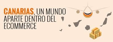 Canarias, un mundo aparte dentro del ecommerce