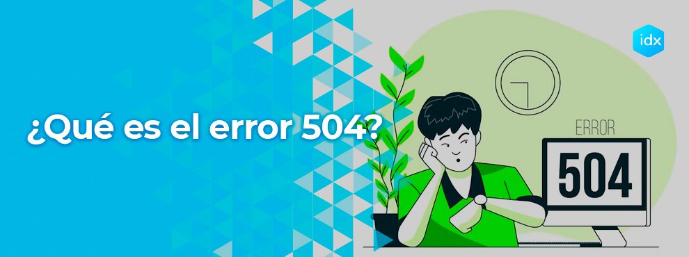 ¿qué Es El Error 504?