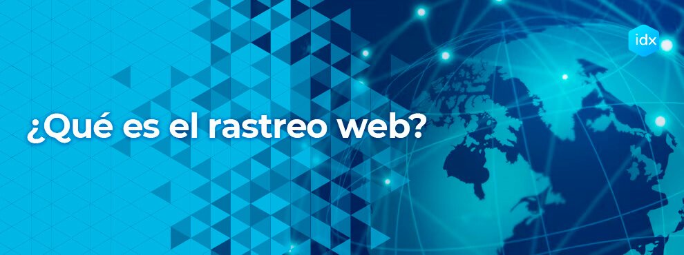 ¿qué Es El Rastreo Web?