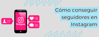 Cómo Conseguir Seguidores En Instagram