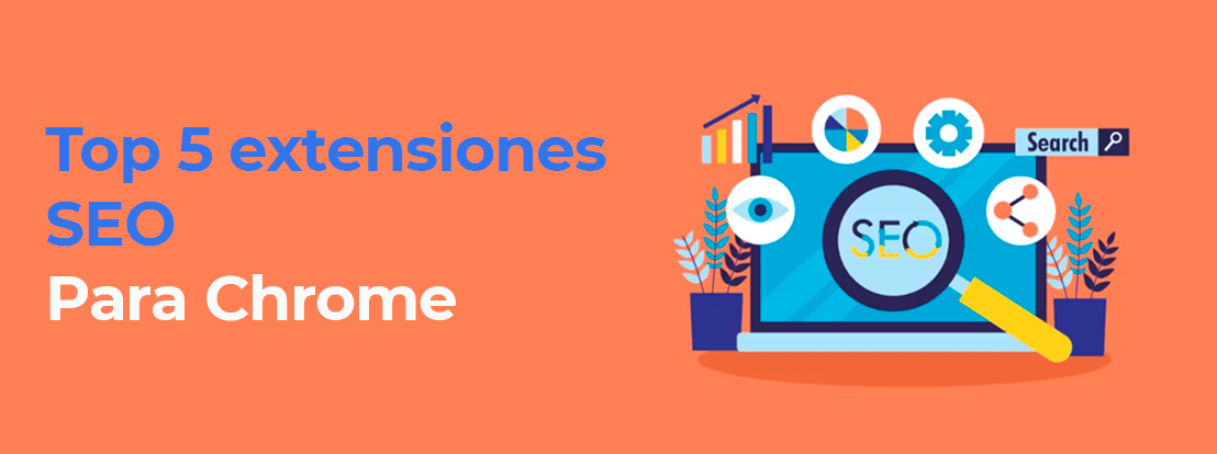 Top 5 Extensiones Seo Para Chrome