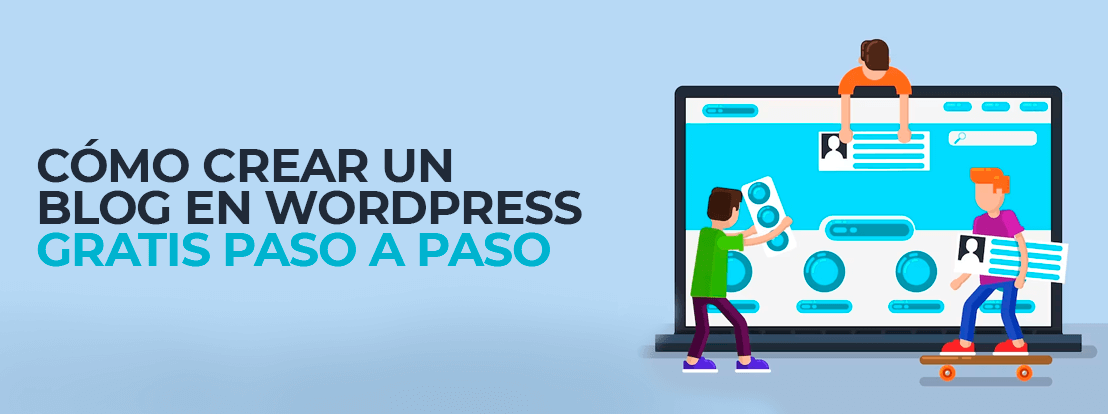 Cómo Crear Un Blog En Wordpress Gratis Paso A Paso