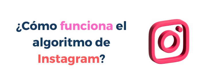 como funciona el algoritmo de instagram