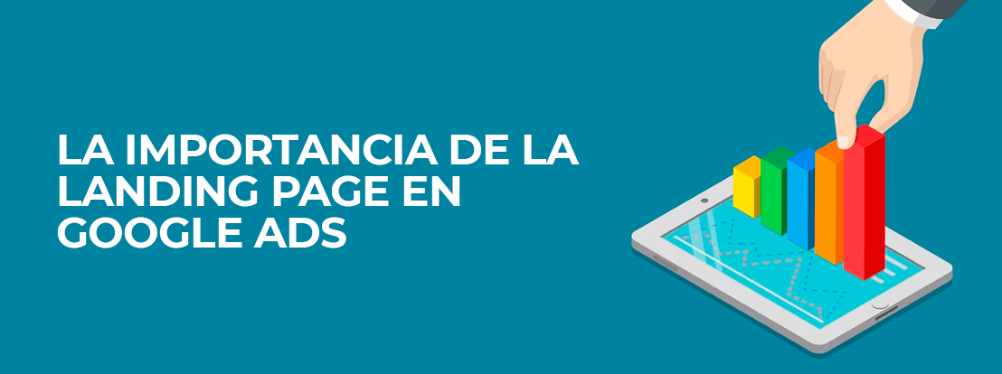 La Importancia De La Landing Page En Google Ads