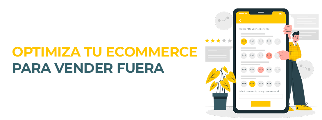 Optimiza Tu Ecommerce Para Vender Fuera