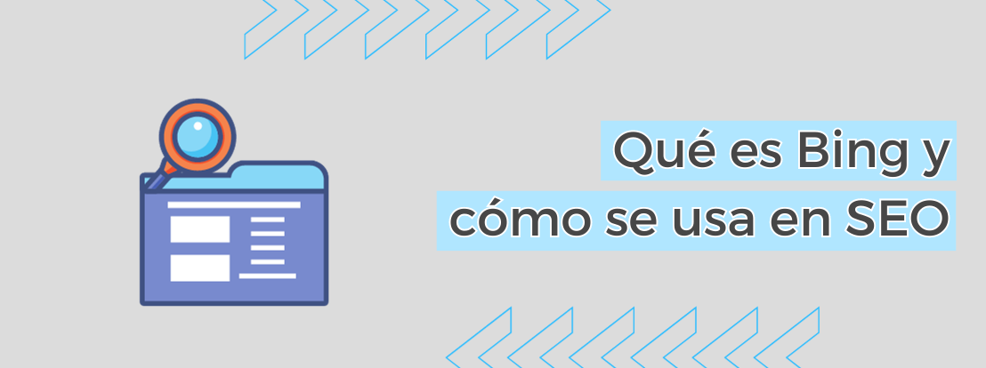 Qué Es Bing Y Cómo Se Usa En Seo