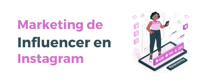 Marketing de Influencer en Instagram