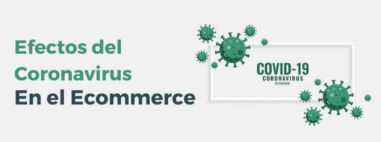 efectos coranavirus ecommerce