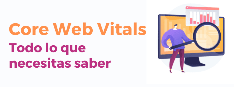 todo sobre las core web vitals