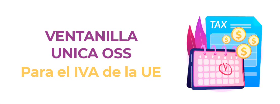La Ventanilla única Para El Iva En La Ue