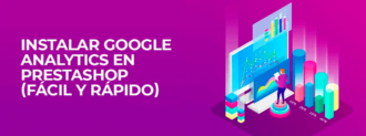 Instalar Google Analytics En Prestashop (fácil Y Rápido)
