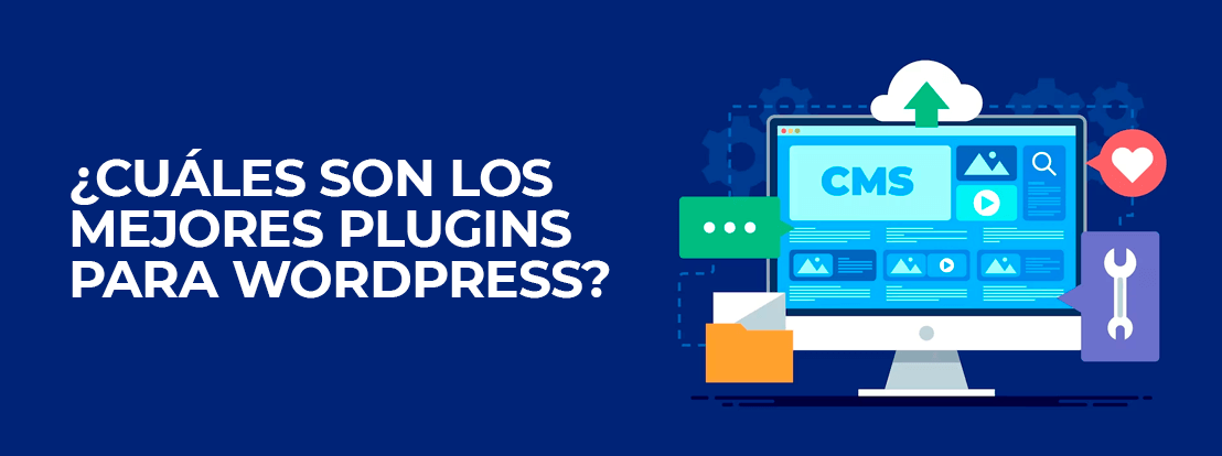 Cuáles Son Los Mejores Plugins Para Wordpress