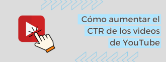 Cómo Aumentar El Ctr De Los Videos De Youtube