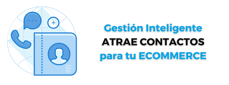 formas atraer contactos ecommerce