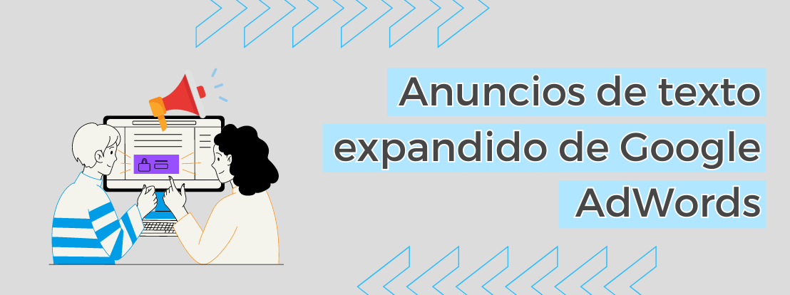 Anuncios De Texto Expandido De Google Adwords