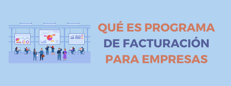 que es programa facturacion empresas