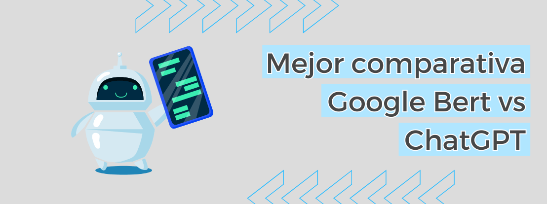 Mejor Comparativa Google Bert Vs Chatgpt