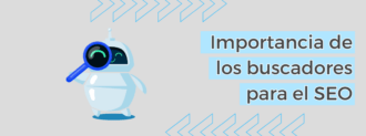 Importancia De Los Buscadores Para El Seo