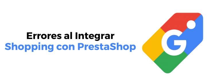 Errores Integrar Google Shopping Prestashop