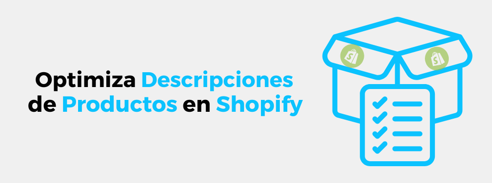 Optimiza Descripciones Productos Shopify