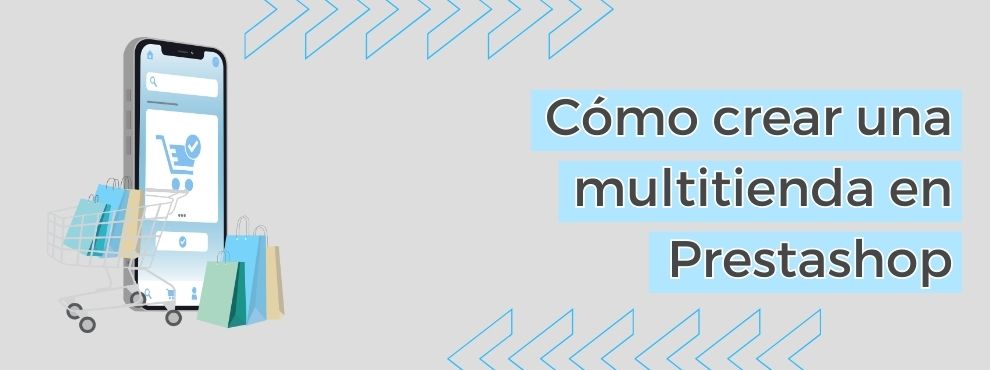 Como Crear Una Multitienda En Prestashop