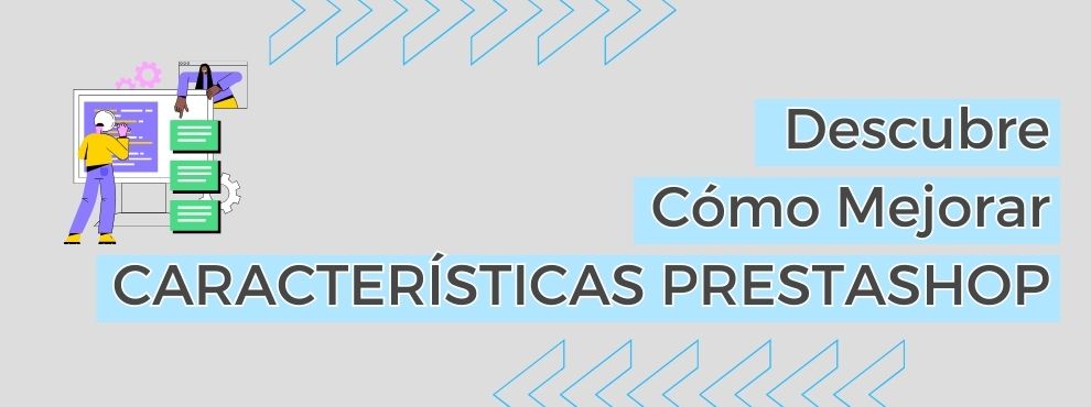 Como Mejorar Caracteristicas Tienda Prestashop