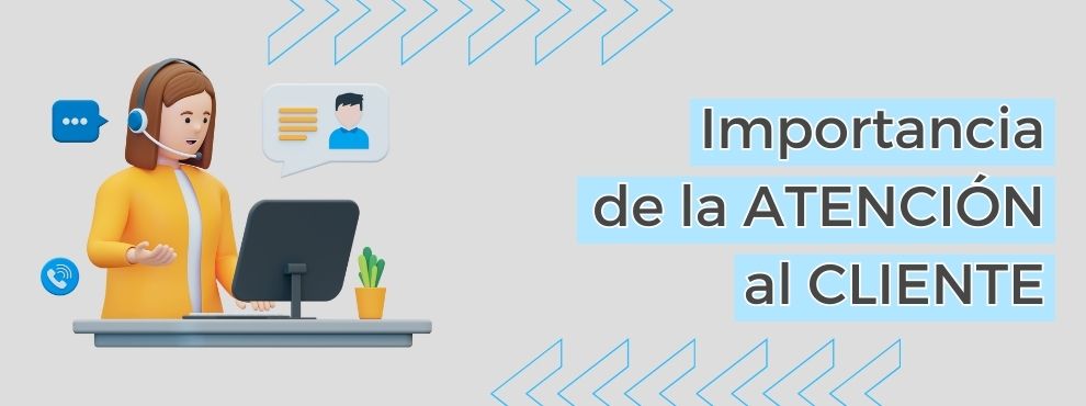 Importancia De Atencion Cliente