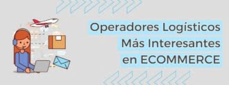Operadores Logisticos Mas Interesantes Ecommerce