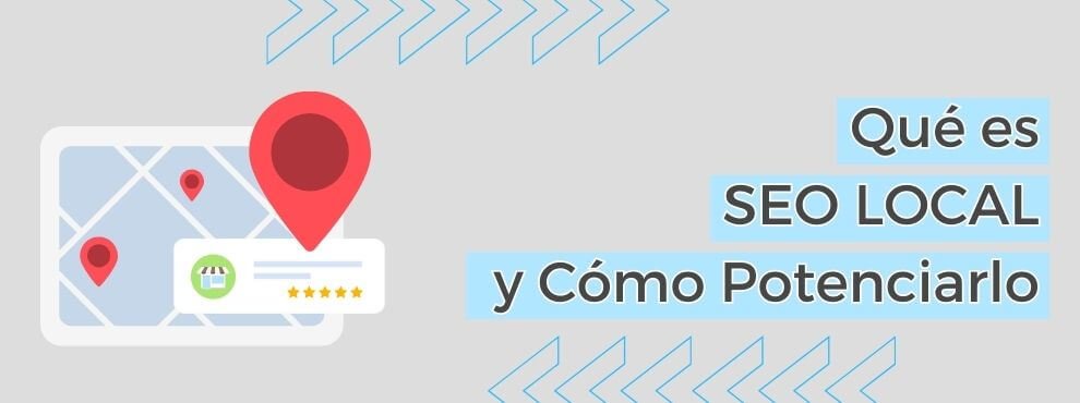 Que Es Seo Local Como Potenciarlo