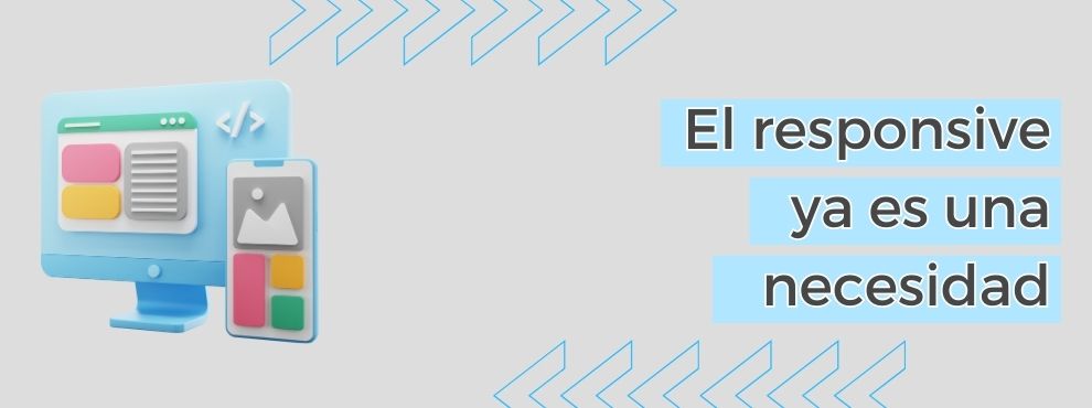 Responsive Ya Es Una Necesidad