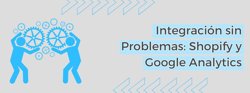Integración Sin Problemas Shopify Y Google Analytics