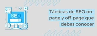 Tácticas De Seo On Page Y Off Page Que Debes Conocer